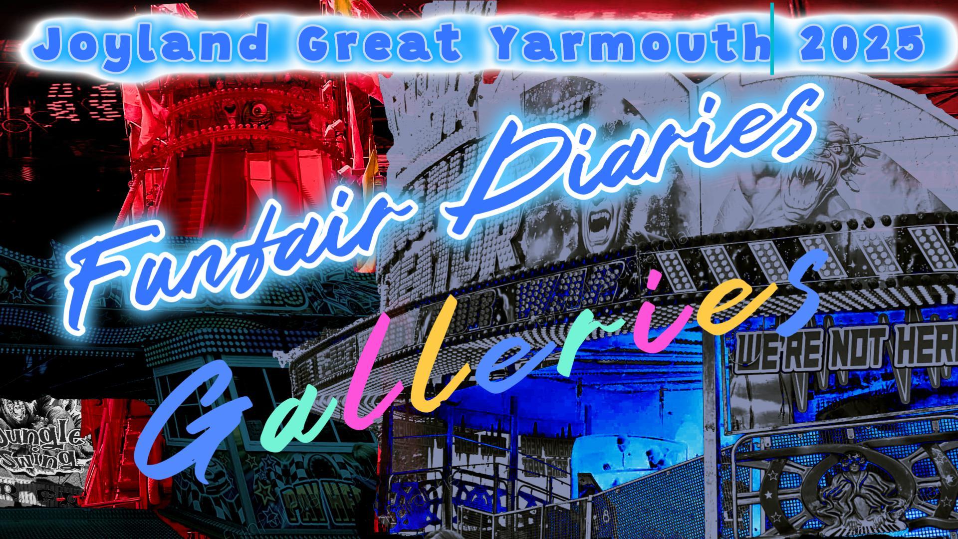 Joyland Great Yarmouth July 2025